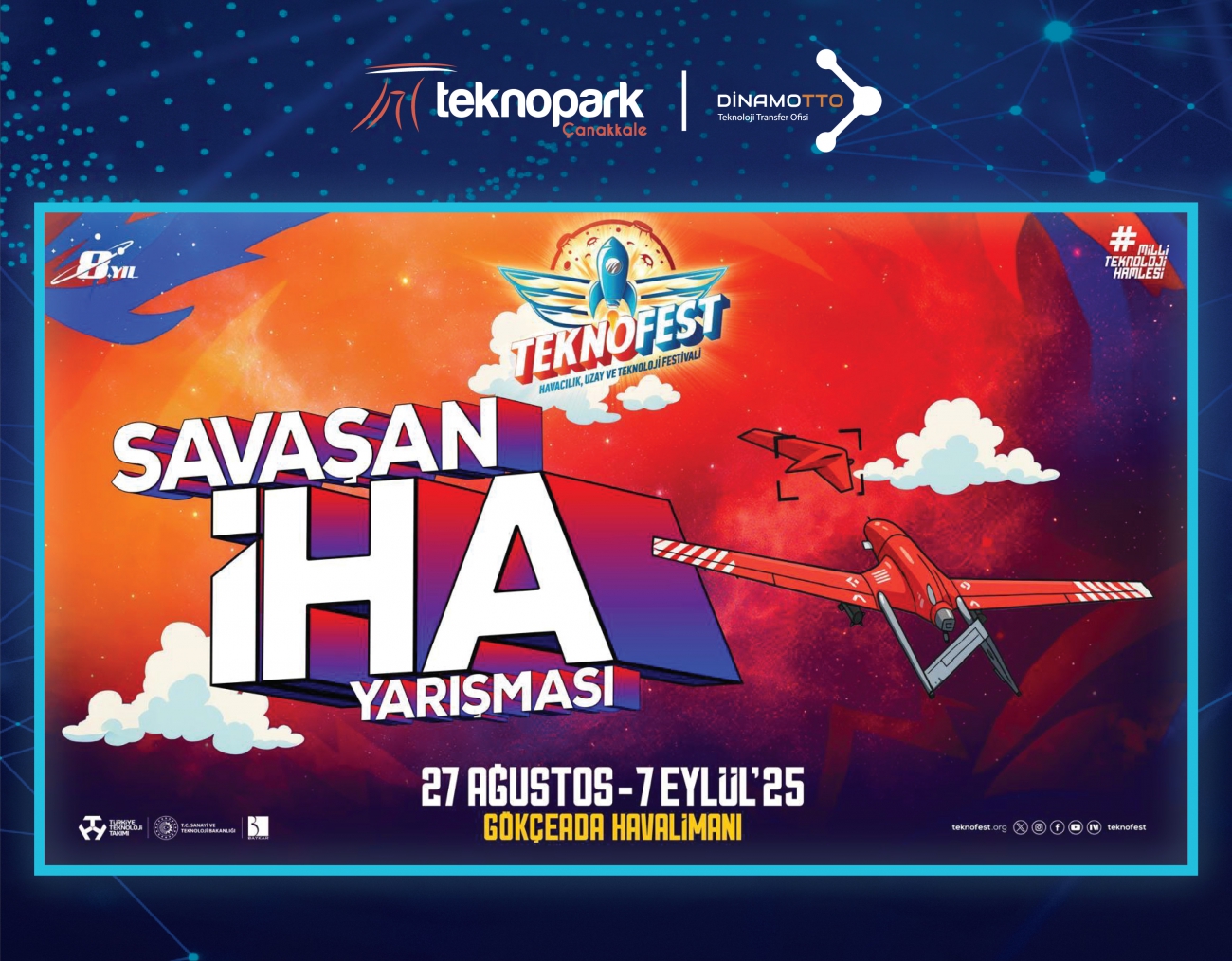 Milli Teknoloji Hamlesi kapsamında, TEKNOFEST bünyesinde düzenlenen Savaşan İnsansız Hava Aracı (İHA) Yarışması, 27 Ağustos - 7 Eylül tarihleri arasında Gökçeada Havalimanı’nda gerçekleştirilecek. Milli Teknoloji Hamlesi kapsamında, TEKNOFEST bünyesinde düzenlenen Savaşan İnsansız Hava Aracı (İHA) Yarışması, 27 Ağustos - 7 Eylül tarihleri arasında Gökçeada Havalimanı’nda gerçekleştirilecek.